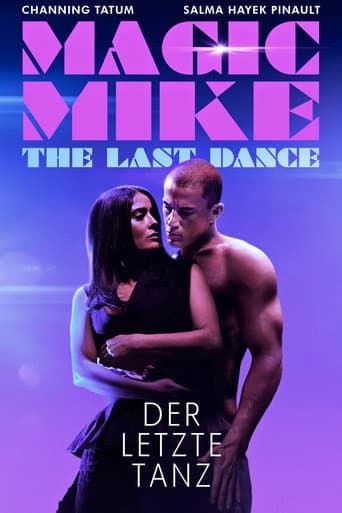 Filmplakat: Magic Mike: The Last Dance