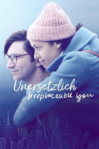 Filmplakat: Unersetzlich - Irreplaceable You