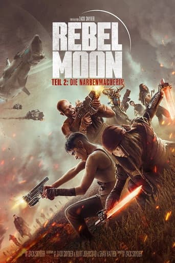 Filmplakat: Rebel Moon - Teil 2: Die Narbenmacherin