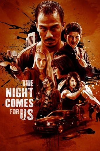 Filmplakat: The Night Comes For Us