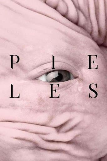 Filmplakat: Pieles - Du kannst nicht aus deiner Haut