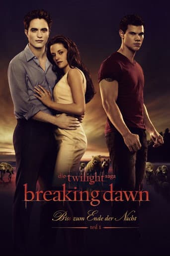 Filmplakat: Breaking Dawn - Bis(s) zum Ende der Nacht - Teil 1