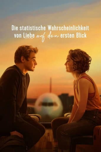 Filmplakat: Die statistische Wahrscheinlichkeit von Liebe auf den ersten Blick