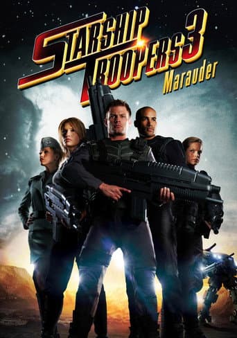 Filmplakat: Starship Troopers 3: Marauder