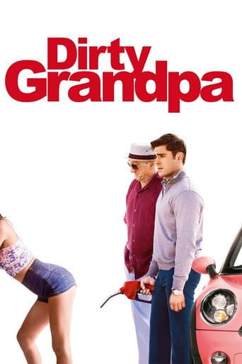 Filmplakat: Dirty Grandpa