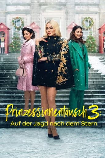 Filmplakat: Prinzessinnentausch 3 - Auf der Jagd nach dem Stern