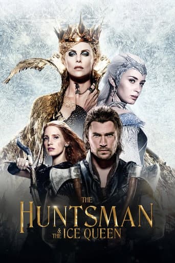 Filmplakat: The Huntsman & the Ice Queen