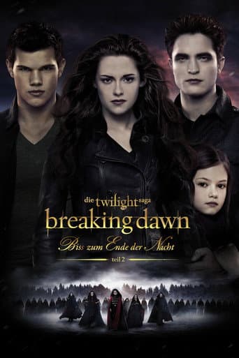 Filmplakat: Breaking Dawn - Bis(s) zum Ende der Nacht - Teil 2