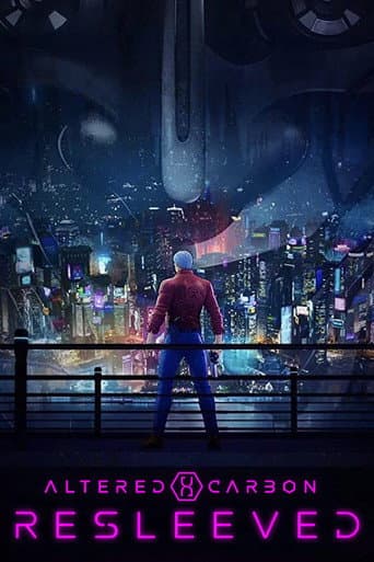 Filmplakat: Altered Carbon: Resleeved