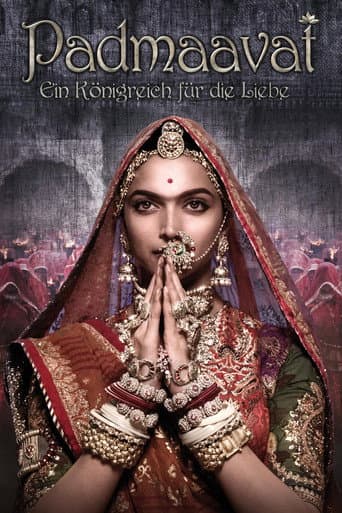 Filmplakat: Padmaavat - Ein Königreich für die Liebe
