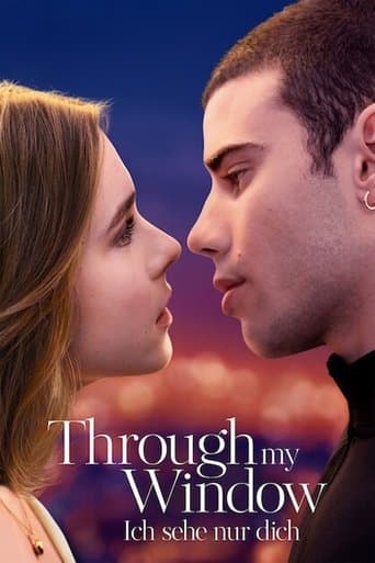 Filmplakat: Through my Window - Ich sehe nur dich