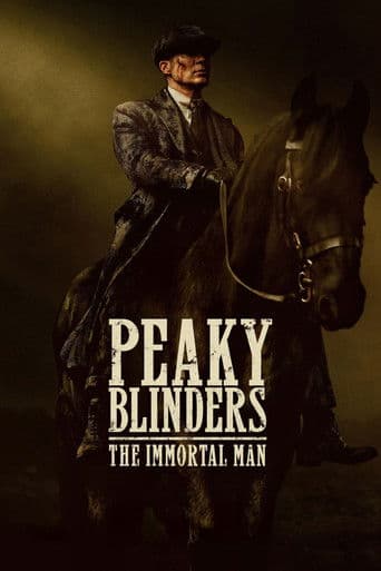 Filmplakat: Peaky Blinders – The Immortal Man