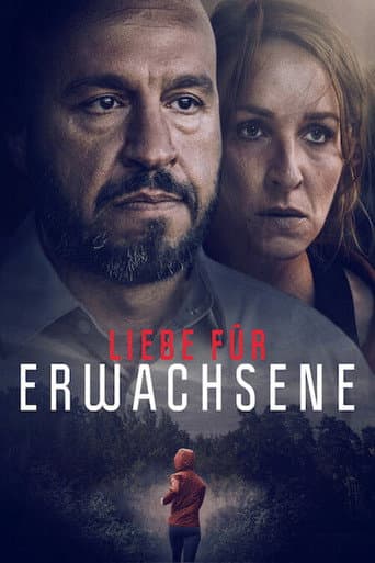 Filmplakat: Liebe für Erwachsene